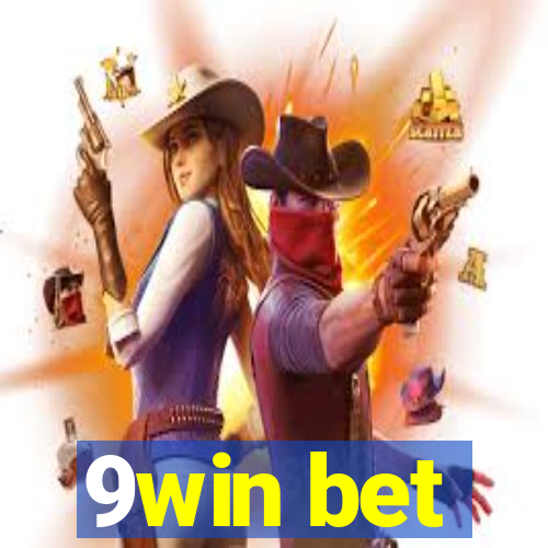 9win bet